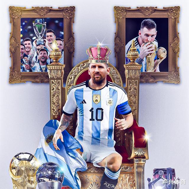 梅西被封为王者，让世界称赞！世界杯正式向大罗表示敬意：他领导了这个时代(9)