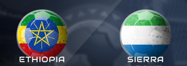 世预赛：埃塞俄比亚vs塞拉利昂，难兄难弟的碰撞！情报阵容分析(5)